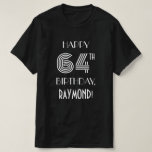 [ Thumbnail: Art Deco Inspired Style 64th Birthday Party Shirt ]