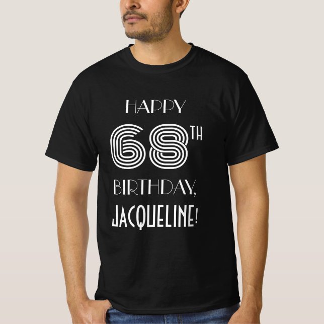 Art Deco Inspired Style 68th Birthday Party Shirt (Front)