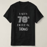 [ Thumbnail: Art Deco Inspired Style 78th Birthday Party Shirt ]