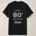 [ Thumbnail: Art Deco Inspired Style 80th Birthday Party Shirt ]