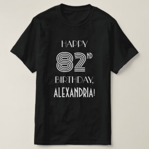 Art Deco Inspired Style 82nd Birthday Party Shirt