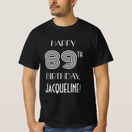 Art Deco Inspired Style 89th Birthday Party Shirt