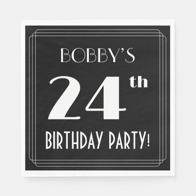 Art Deco Look 24th Birthday Party With Custom Name Napkins (Front)
