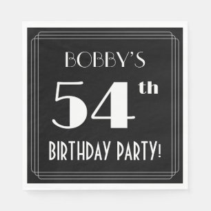 Art Deco Look 54th Birthday Party With Custom Name Napkins