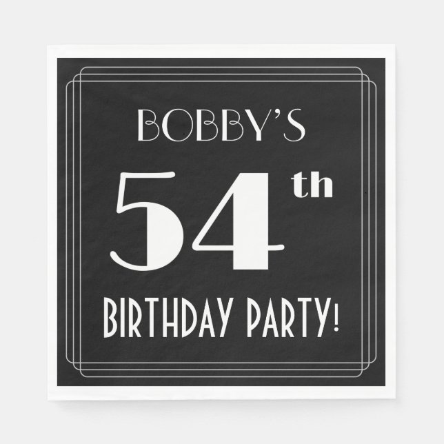 Art Deco Look 54th Birthday Party With Custom Name Napkins (Front)