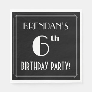 Art Deco Look 6th Birthday Party With Custom Name Napkins