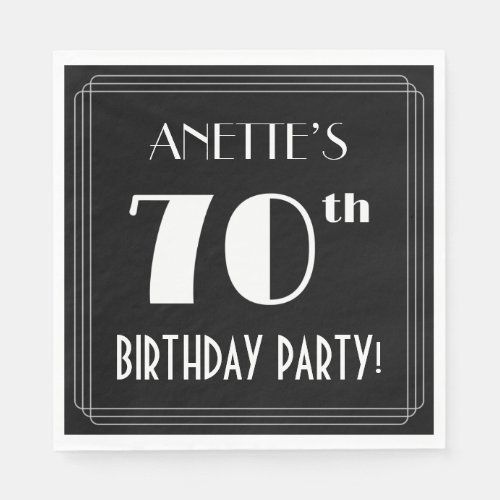 Art Deco Look 70th Birthday Party With Custom Name Napkins