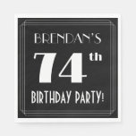 [ Thumbnail: Art Deco Look 74th Birthday Party With Custom Name Napkins ]