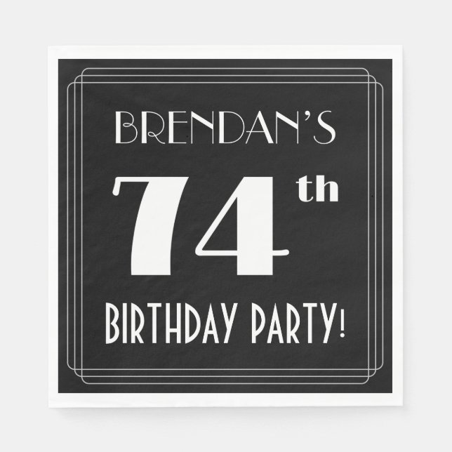 Art Deco Look 74th Birthday Party With Custom Name Napkins (Front)