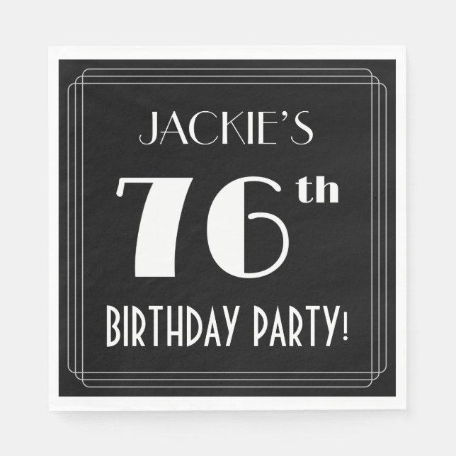 Art Deco Look 76th Birthday Party With Custom Name Napkins (Front)