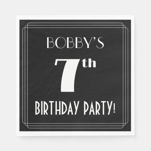 Art Deco Look 7th Birthday Party With Custom Name Napkins