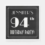 [ Thumbnail: Art Deco Look 94th Birthday Party With Custom Name Napkins ]