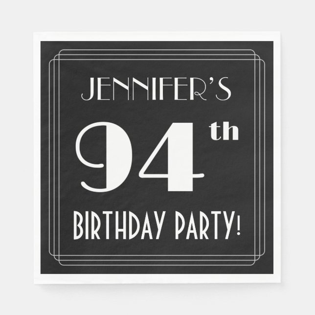 Art Deco Look 94th Birthday Party With Custom Name Napkins (Front)