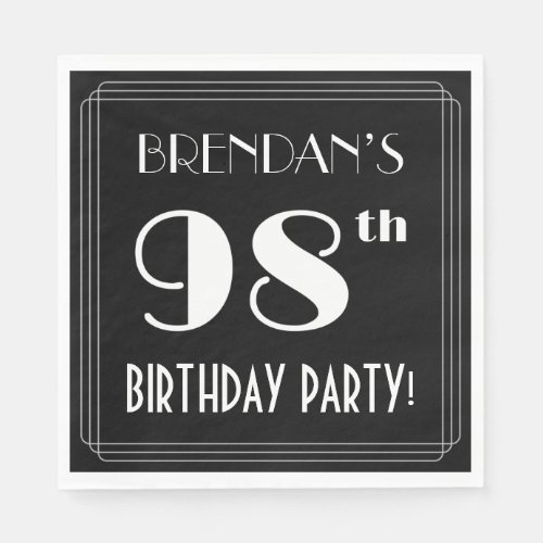 Art Deco Look 98th Birthday Party With Custom Name Napkins