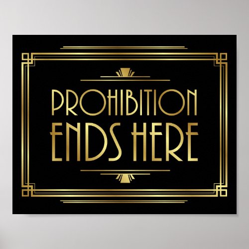Art Deco PROHIBITION ENDS HERE Sign Print