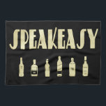 Art deco roaring 20's speakeasy prohibition   kitchen towel<br><div class="desc">An art deco design wine label that says speakeasy and decorated with liquor bottles. A design that defines the roaring 1920's prohibition. Done in black and gold.</div>