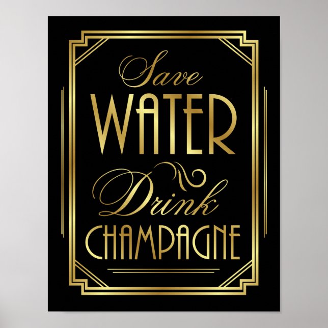 Art Deco SAVE WATER DRINK CHAMPAGNE Sign Print (Front)