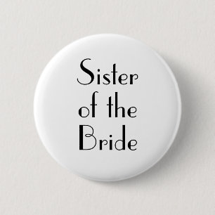 Art Deco Sister of the Bride Wedding Button