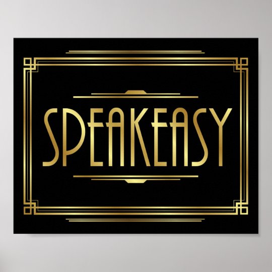 Art Deco SPEAKEASY Sign Print | Zazzle.com