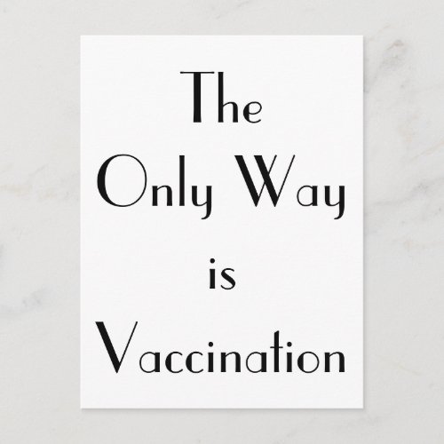 Art Deco The Only Way is Vaccination Postcard