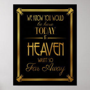 ART DECo, today if heaven wasn't so far away Poster