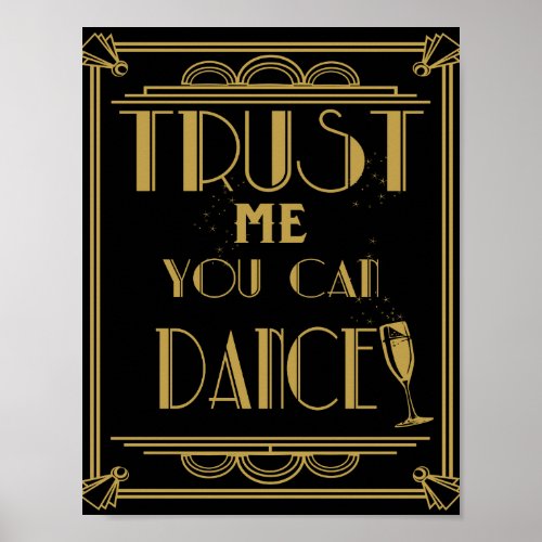 Art Deco Trust me you can dance Party print