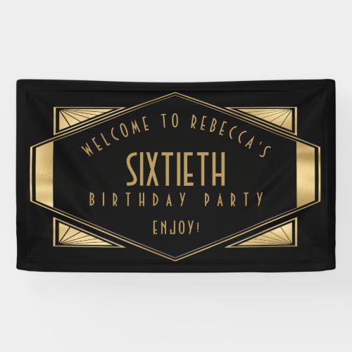 Art Deco Welcome to 60th Birthday Party Gold Black Banner