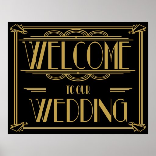 Art Deco welcome to our wedding sign Poster | Zazzle