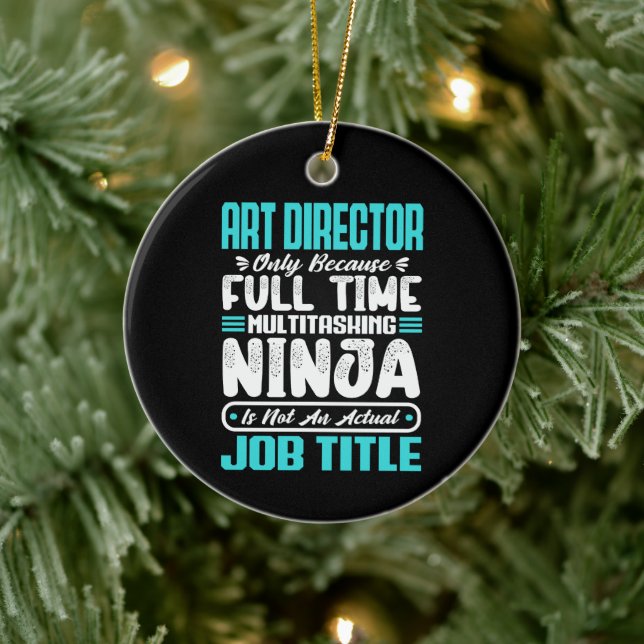 Art Director Job Title Profession Funny Creative Ceramic Ornament (Tree)