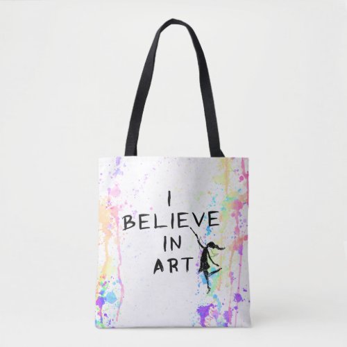 Art Fairy I Believe In Art Watercolor Run Tote Bag