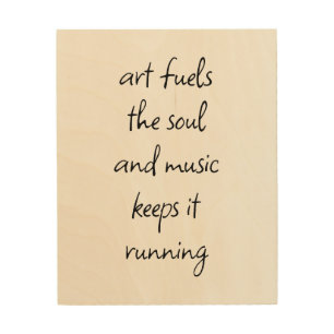 Art Fuels The Soul Wood Wall Art