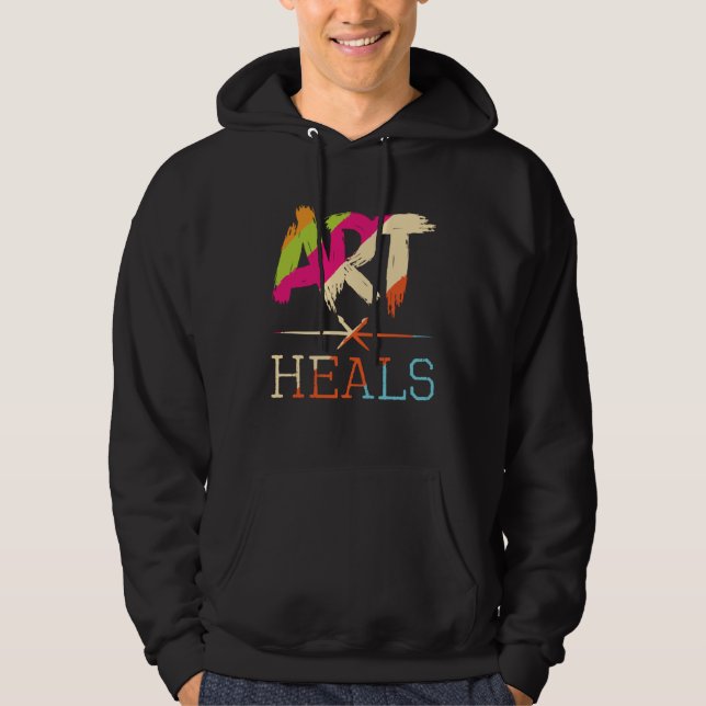 Art Heals Hobby Paint Artist Portrait Painting Pai Hoodie (Front)