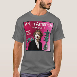 Art In America Delia Deetz T-Shirt