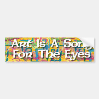 Art Is A Song For The Eyes Sticker