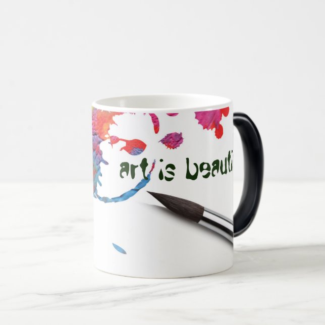 "art is beautiful" Morphing Mug (Front Right)