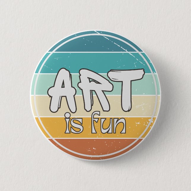 Art is fun, Colorful Round Retro Design Button (Front)