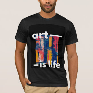 art is life T-Shirt