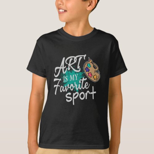Art Is My Favorite Sport green Splash T_Shirt