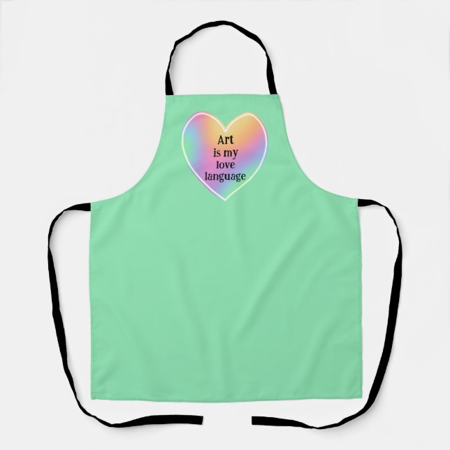 Art is My Love Language Apron (Front)