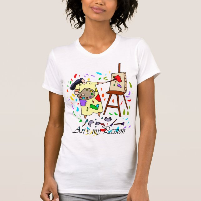 ART IS MY PASSION T-Shirt (Front)