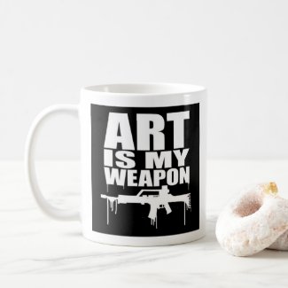 Art Is My Weapon Coffee Mug