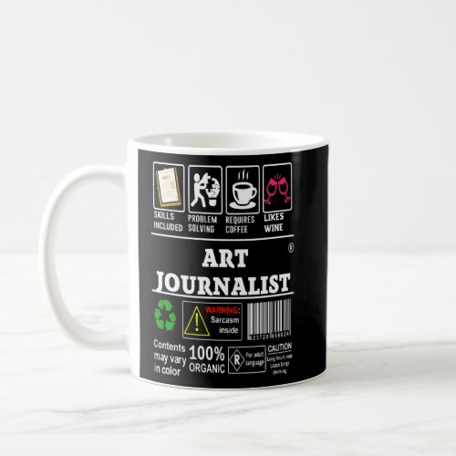 Art Journalist Skills Included Problem Solving Lab Coffee Mug
