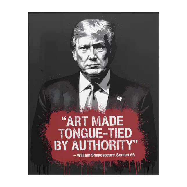 Art Made Tongue-Tied Art Print – Bold Shakespeare Protest Wall Art