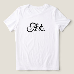 Art  – One Word Minimalist Quote Women's Tri-Blend Shirt