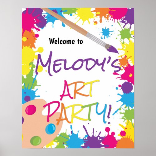 Art Party Colorful Paint Birthday Welcome Poster