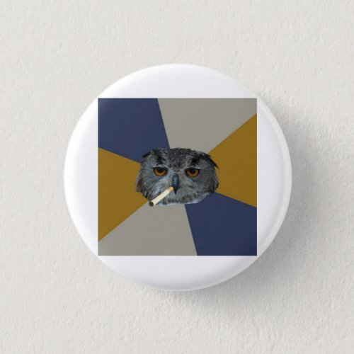 Art Student Owl Advice Animal Meme Pinback Button