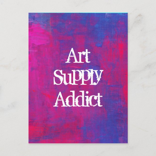 Art Supply Addict Abstract Background. Postcard (Front)