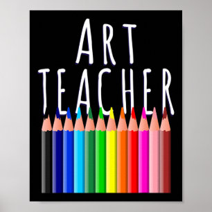 Art Teacher Back To School Creative Artist Gift  Poster