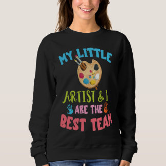 Art Teacher Best Team Artist Art Student Paint Art Sweatshirt