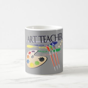 Art Teacher - Coffee Mug by ImpressImages at Zazzle